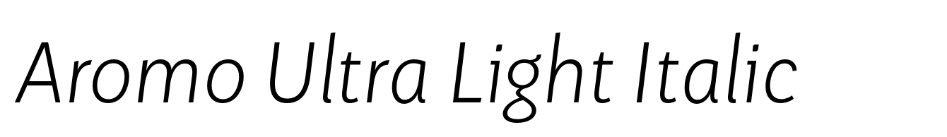 Aromo Ultra Light Italic